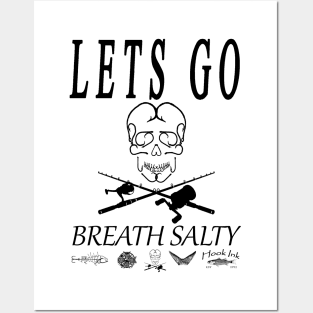 Lets go Breath Salty  Hook skull style Posters and Art